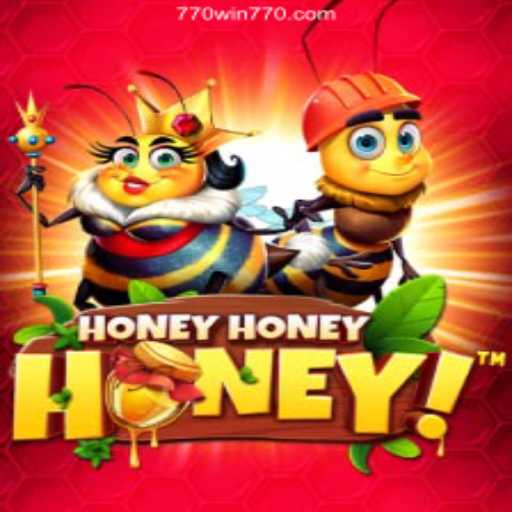 Discover the Exciting World of HoneyHoneyHoney on 770win⭐️ A Melhor Plataforma de Apostas no Brasil