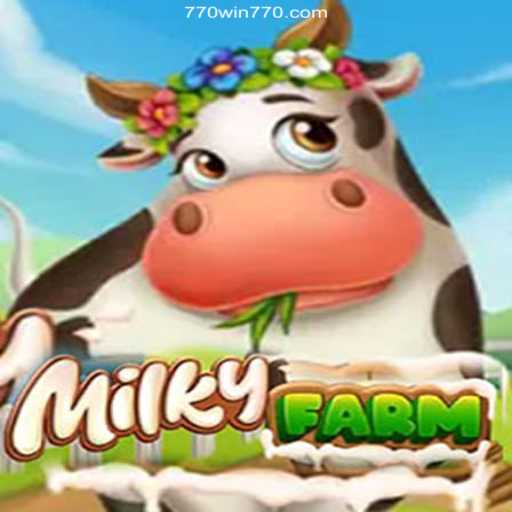 Discover the Exciting World of MilkyFarm: A Blend of Gaming and Strategy